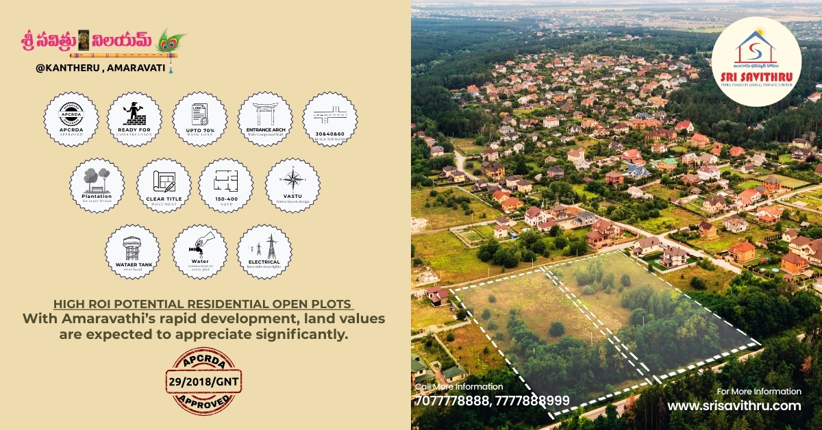 Premium Open Plots for Sale in Amaravati Capital, Kantheru – APCRDA Approved | Sri Savithru Nilayam